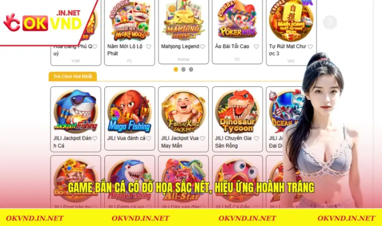 Game bắn cá có đồ họa sắc nét, hiệu ứng hoành tráng