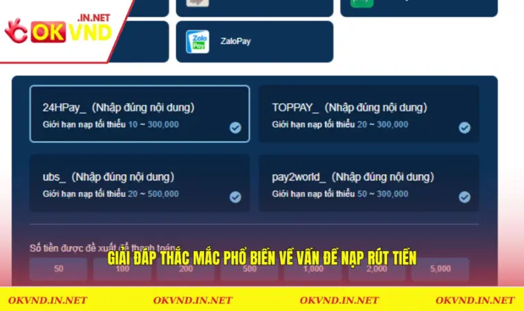 Giải đáp thắc mắc phổ biến về vấn đề nạp rút tiền