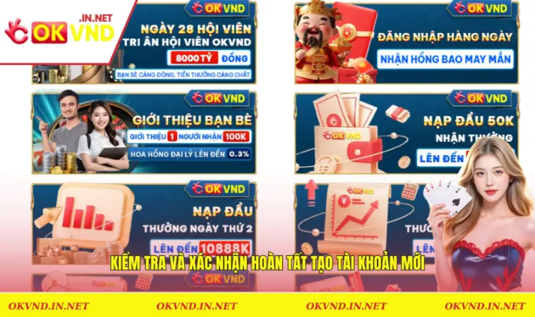 Kiểm tra và xác nhận hoàn tất tạo tài khoản mới