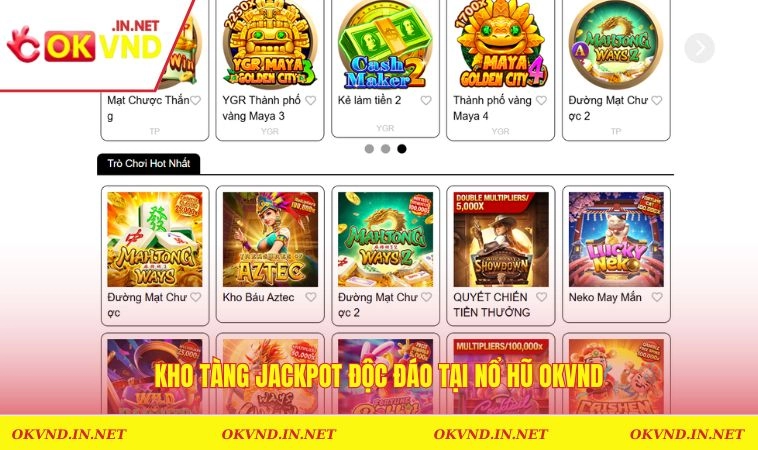 Các giải jackpot nổi bật tại sảnh slot OKVND