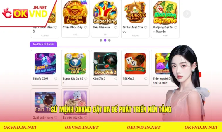 Sứ mệnh OKVND đặt ra để phát triển nền tảng