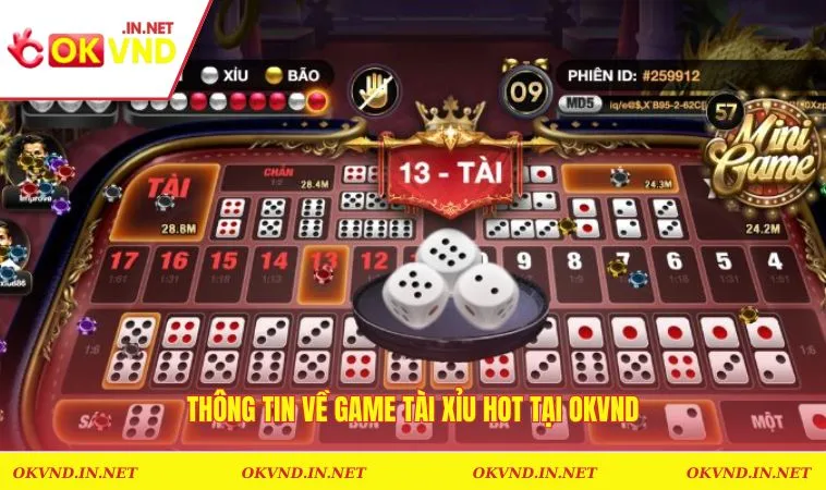 Cách Chơi Sicbo Và Chiến Lược Quản Lý Vốn Từ Cao Thủ 1 Thông tin về game tài xỉu hot tại OKVND